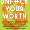 Unfuck Your Worth