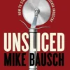 Unsliced