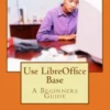 Use LibreOffice Base