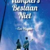 Vampiers Bestaan Niet