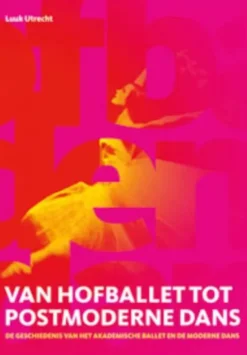 Van hofballet tot postmoderne-dans