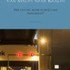 Van Macht naar Kracht