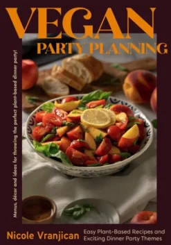 Vegan Party Planning