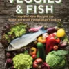 Veggies and Fish