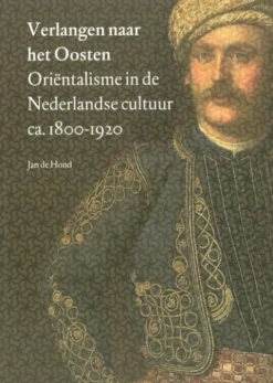 Verlangen naar het Oosten
