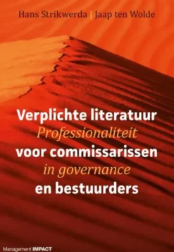 Verplichte literatuur voor commissarissen en bestuurders