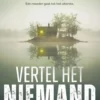 Vertel het niemand