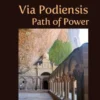 Via Podiensis, Path of Power