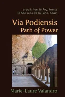 Via Podiensis, Path of Power