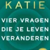 Vier vragen die je leven veranderen