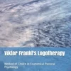 Viktor Frankl's Logotherapy: Method of Choice in Ecumenical Pastoral Psychology