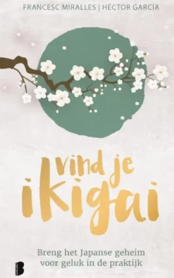 Vind je ikigai