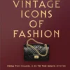 Vintage Icons of Fashion