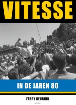 Vitesse in de jaren 80