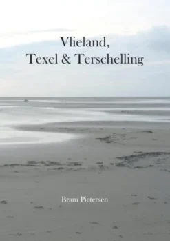 Vlieland, Texel & Terschelling