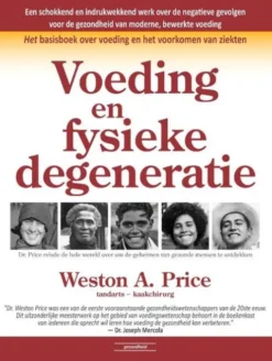 Voeding en fysieke degeneratie
