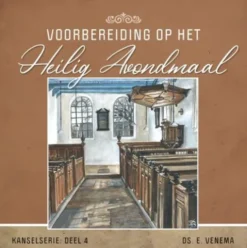 Voorbereiding op het Heilig Avondmaal
