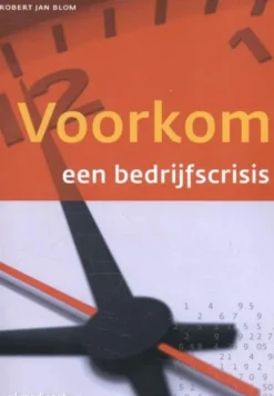 Voorkom een bedrijfscrisis