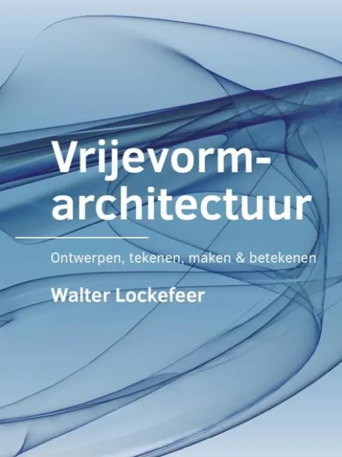 Vrijevormarchitectuur