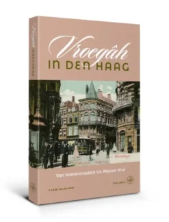 Vroegâh in den Haag
