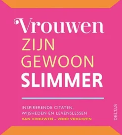 Vrouwen zijn gewoon slimmer