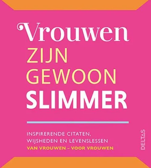 Vrouwen zijn gewoon slimmer