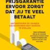 Waarom de laagsteprijsgarantie ervoor zorgt dat jij te veel betaalt