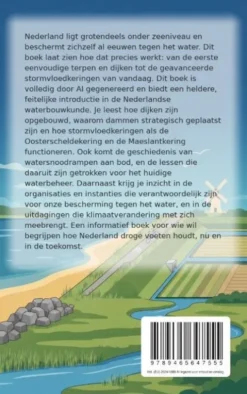 Waarom Nederland droge voeten houdt