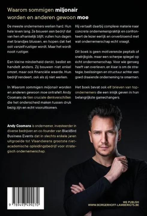 Waarom sommigen miljonair worden en anderen gewoon moe