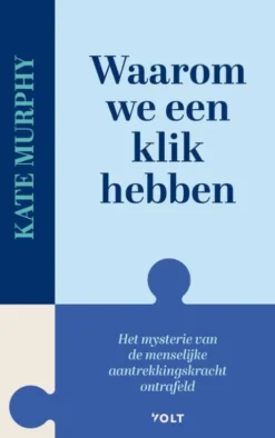 Waarom we een klik hebben