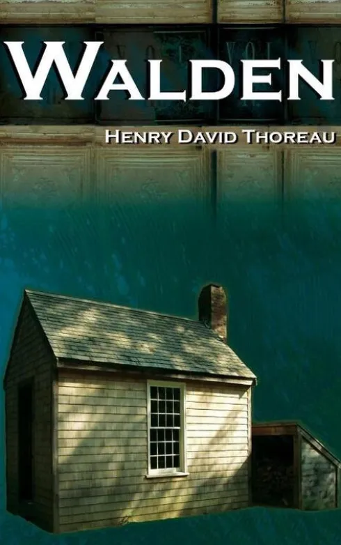 Walden - On Walden Pond - Life in the Woods - The Transcendentalist Masterpiece