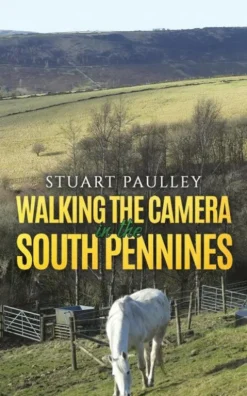 Walking the Camera in the South Pennines
