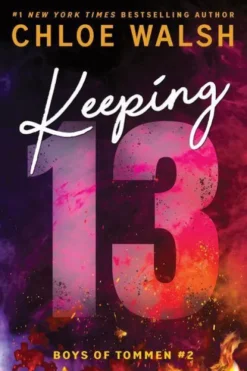 Walsh, C: Keeping 13 (Standard Edition)