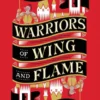 Warriors of Wing and Flame