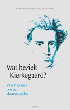 Wat bezielt Kierkegaard?