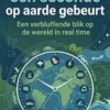 Wat er in één seconde op aarde gebeurt