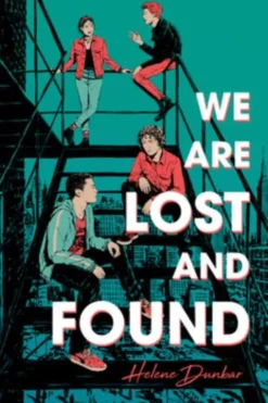 We Are Lost and Found