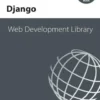Web Development Library Django