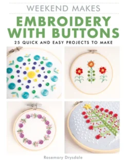 Weekend Makes: Embroidery with Buttons