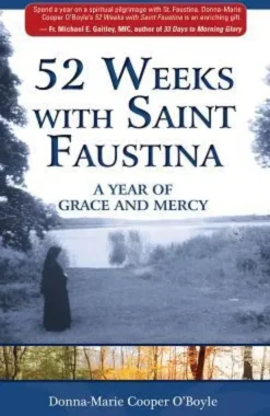 52 Weeks W/St Faustina