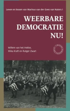 Weerbare democratie nu!