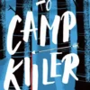 Welcome to Camp Killer