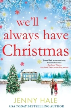 We'll Always Have Christmas