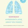 Werkboek hyperventilatie, angst en paniek