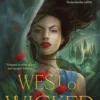 West of Wicked