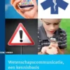 Wetenschapscommunicatie, een kennisbasis