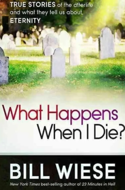 What Happens When I Die?