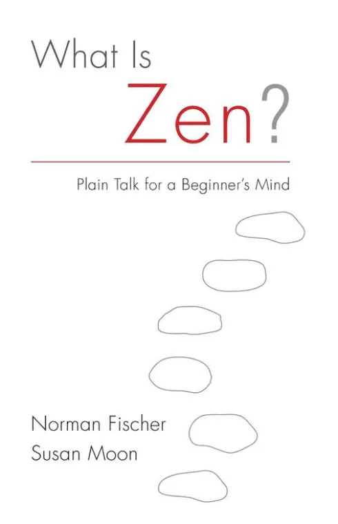 What Is Zen?