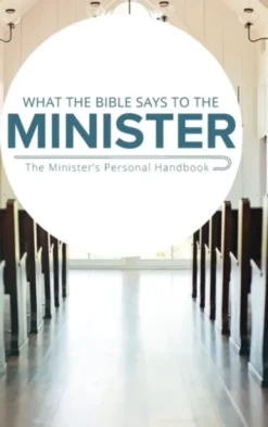 What the Bible Says to the Minister