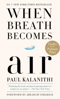 When Breath Becomes Air